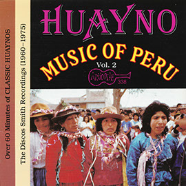 Huayno Music Of Peru - Vol. 2