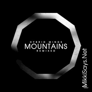 Hybrid Minds  - Mountains Remixed LP