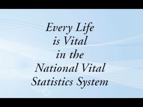 Every Life is Vital in the National Vital Statistics System (Part 1 of 2)