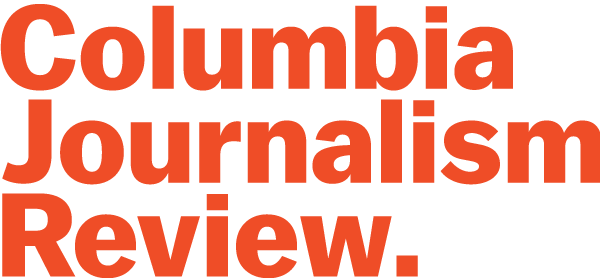 Columbia Journalism Review