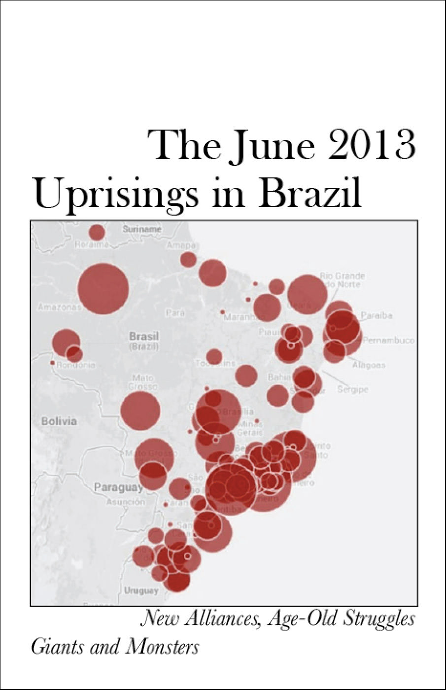 Photo of 'The June 2013 Uprisings in Brazil' front cover