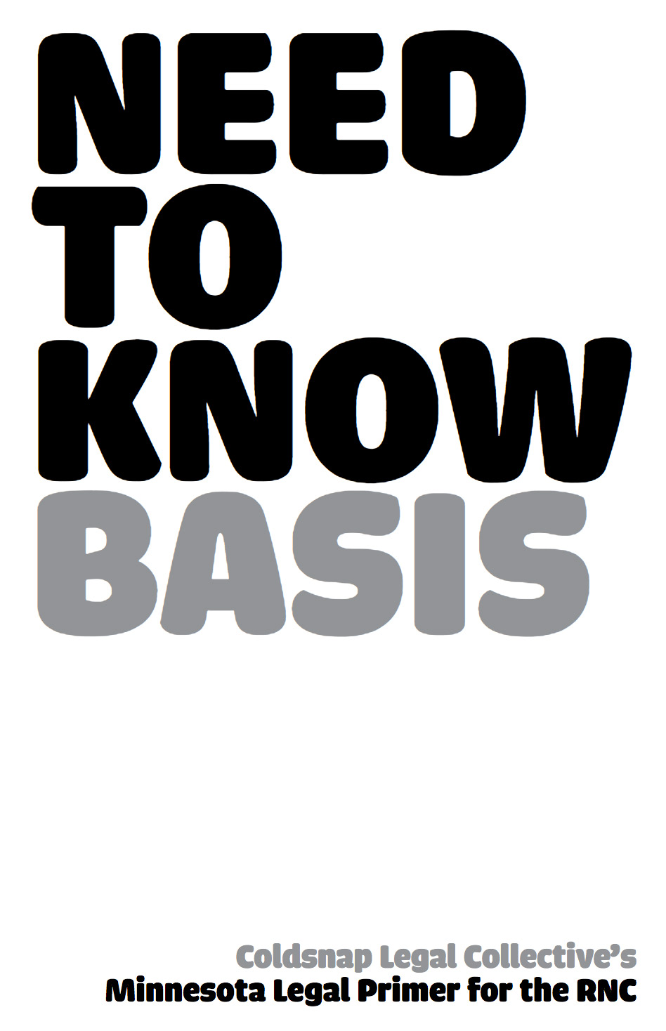 Photo of 'Need to Know Basis' front cover