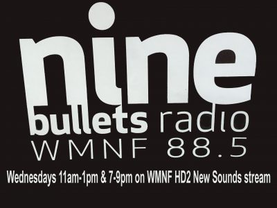 [Playlist] Ninebullets Radio – 03.15.2017 – 88.5FM HD2 WMNF Tampa