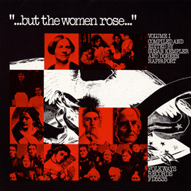 But the Women Rose, Vol.1: Voices of Women in American History