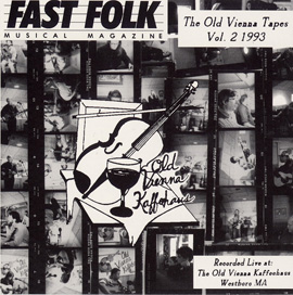 Fast Folk Musical Magazine (Vol. 7, No. 4) Old Vienna Tapes 2 - Live at the Old Vienna Kaffehaus