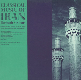 Classical Music of Iran, Vol. 1: The Dastgah Systems