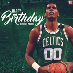 'Join us in wishing 9x All-Star and 4x NBA Champ, Robert Parish, a Happy Birthday! ☘️'