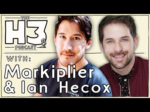 H3 Podcast #8 - Markiplier & Ian Hecox (Smosh)