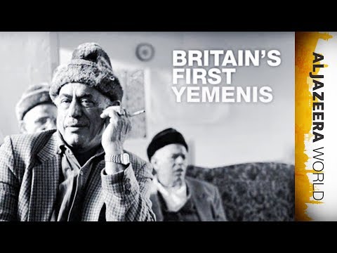 Al Jazeera World - Britain's First Yemenis