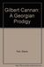 Diana Farr: Gilbert Cannan: A Georgian Prodigy