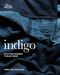 Jenny Balfour-Paul: Indigo: Egyptian Mummies to Blue Jeans