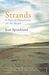 Jean Sprackland: Strands: A Year of Discoveries on the Beach