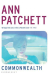 Ann Patchett: Commonwealth