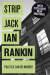 Ian Rankin: Strip Jack (Rebus 4 Audio Book)