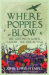 John Lewis-Stempel: Where Poppies Blow