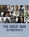 Paul Moorhouse: The Great War in Portraits