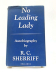 R. C. Sherriff: No Leading Lady