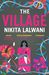 Nikita Lalwani: The Village (Fiction Uncovered 2013)