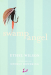 Ethel Wilson: Swamp Angel 