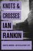 Ian Rankin: Knots And Crosses (Rebus 1 - audio book)