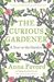 Anna Pavord: The Curious Gardener