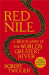 Robert Twigger: Red Nile: The Biography of the World’s Greatest River