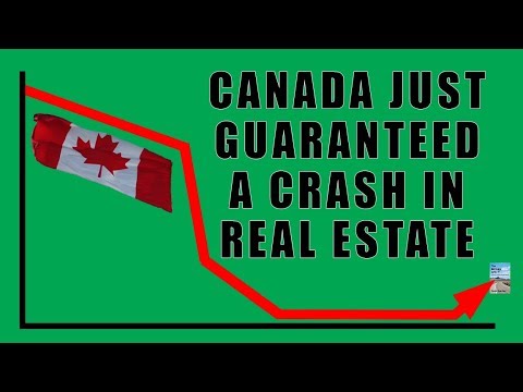 Canada Just GUARANTEED a MASSIVE CRASH in Canadian Real Estate Market!