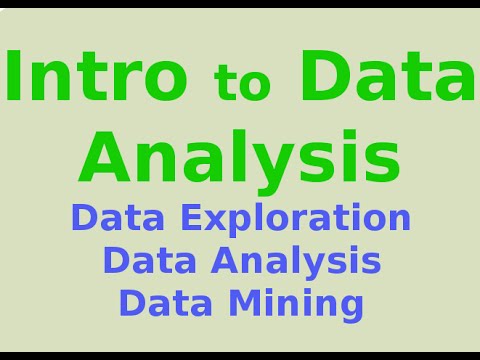 Introduction to Data Analysis and Mining: what is it?