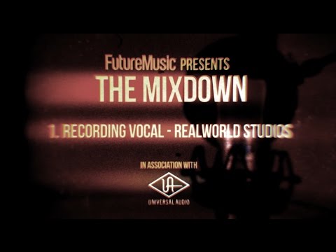 The Mixdown with Universal Audio: Part 1 – Vocal Recording