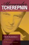 Alexander Tcherepnin: The Saga of a Russian Emigre Composer