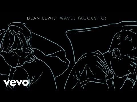 Dean Lewis - Waves (Acoustic)