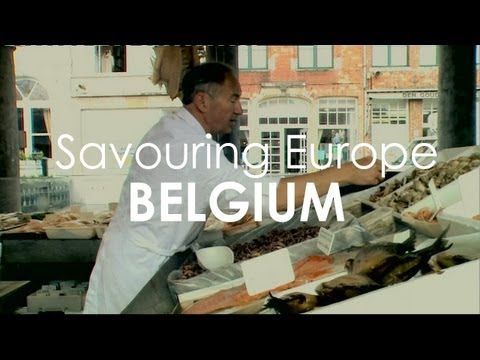 Savouring Europe: Flanders - Belgium