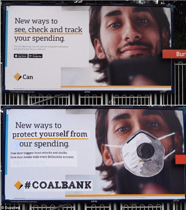 CBA billboards were also defaced in Sydney, with protesters editing them to spread anti-coal messages instead of financial ones