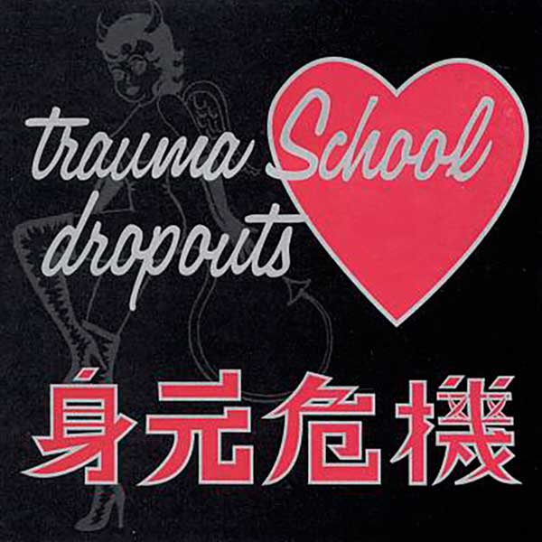 Trauma School Dropouts