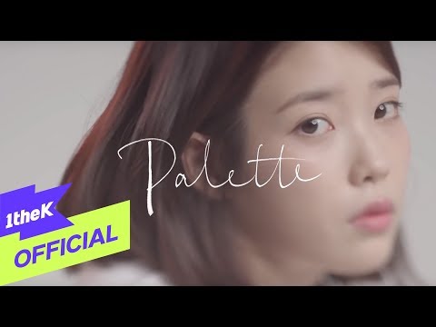 [MV] IU(아이유) _ Palette(팔레트) (Feat. G-DRAGON)