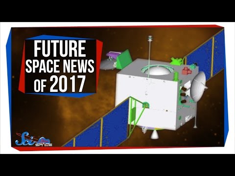 Future Space News of 2017