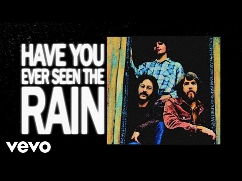 Creedence Clearwater Revival - Have You Ever Seen The Rain (Lyric Video)