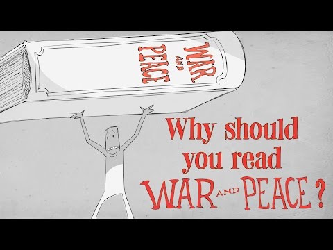 Why should you read Tolstoy's "War and Peace"? - Brendan Pelsue