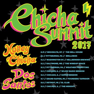 Chicha Summit 2017 - Money Chicha & Dos Santos