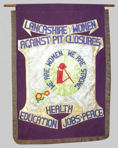 Lancashire Women Against Pit Closures banner