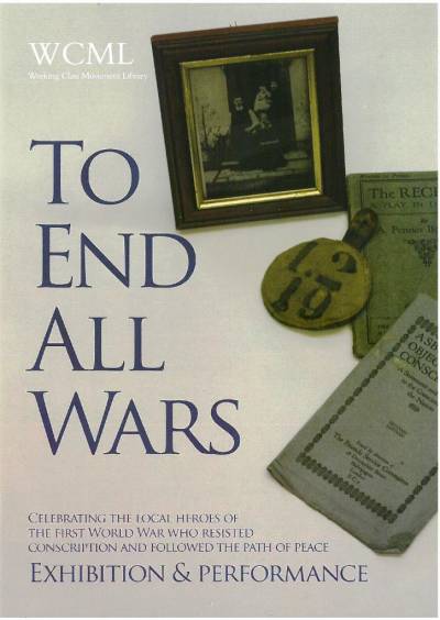 To End All Wars exhibition and performance leaflet