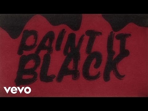 The Rolling Stones - Paint It, Black (Official Lyric Video)