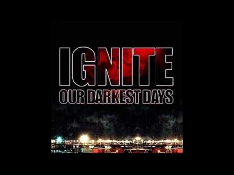 Ignite - Our Darkest Days (Full Album - 2006)