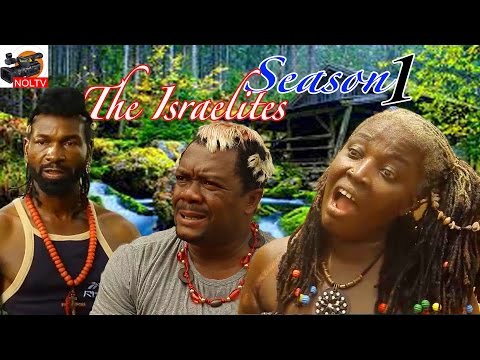 The Israelites Season 1- 2015 Latest Nigerian Nollywood Movie