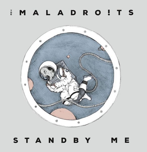 Cover MALADROITS, standby me