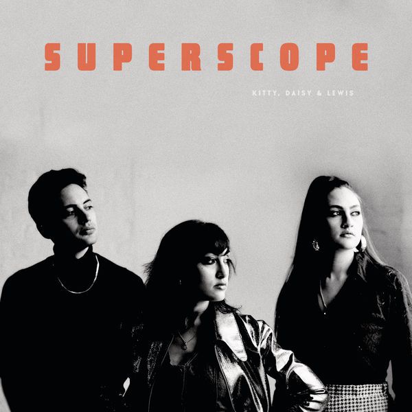 Cover KITTY, DAISY & LEWIS, superscope