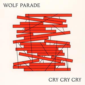 Cover WOLF PARADE, cry cry cry