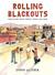 Rolling Blackouts by Sarah Glidden