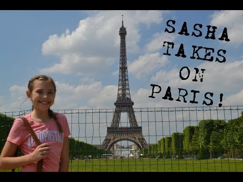 SASHA TAKES ON PARIS!