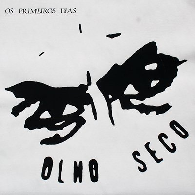 olho-seco_osprimeirosdias_lp